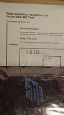 Varian IEEE ISA Card. 02 101274 90. Free Fedex Shipping
