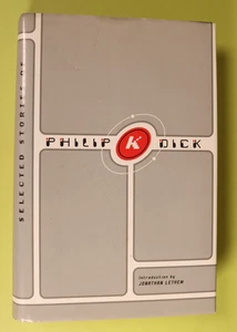 Selected Stories of Philip K Dick Hardcover mit Schutzumschlag 1. Auflage - Bild 1 von 17
