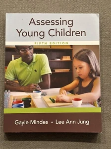 NEW Assessing Young Children Paperback Gayle, Jung, Lee Ann Mindes 5TH Edition - Picture 1 of 2