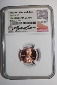 2019 W Lincon Cent PF69 RD Ultra Cameo Signed Bass NGC #444 - Picture 1 of 2