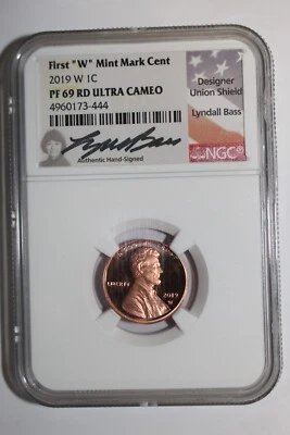 2019 W Lincon Cent PF69 RD Ultra Cameo Signed Bass NGC #444 - Image 1 of 2