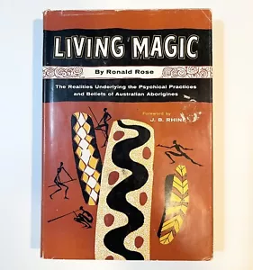 Living Magic by Ronald Rose 1956 1St edition 1 St Printing Vintage - Picture 1 of 15