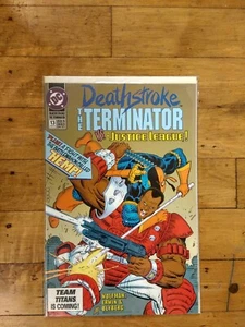DC Deathstroke The Terminator #13 VS. The Justice League!  - Picture 1 of 1
