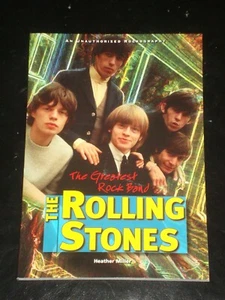 THE ROLLING STONES de Heather Miller (Libro de bolsillo, 2011) Rockografía no autorizada - Imagen 1 de 1