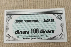 100 Din. 1990s, komercijalni bon, SOUR Chromos Zagreb, local note, bons, coupon - Picture 1 of 2