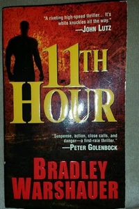 11th Hour by Bradley Warshauer (2003, Paperback) - Imagen 1 de 3