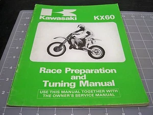 KAWASAKI KX60 99920-1337 RACE PREP & TUNING MANUAL USED 1 QTY OEM FREE SHIPPING - Picture 1 of 5
