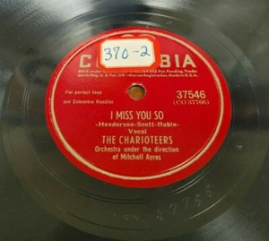 THE CHARIOTEERS: I Miss You So/You're Breaking In A New COLUMBIA 36792 78RPM Pop - Picture 1 of 2