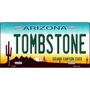 Tombstone Arizona Neuheit Metall Nummernschild Etikett LP-1098 - Bild 1 von 1