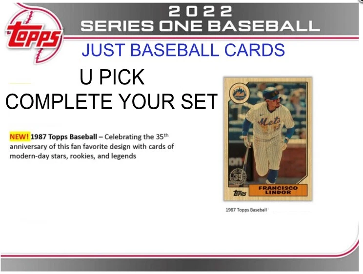 U PICK COMPLETE YOUR SET 2022 TOPPS SERIES ONE 1987 DESIGN NSERT 35th ANNIVERSAR - Image 1 of 1