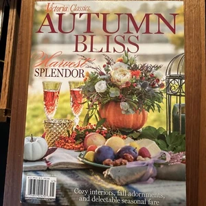 VICTORIA CLASSICS AUTUMN BLISS MAGAZINE FALL 2024 Harvest Splendor - Picture 1 of 1