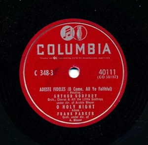 ARTHUR GODFREY and Friends on 1953 Columbia 40111 - Adeste Fideles + Three More - Picture 1 of 2