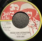 SISTER CAROL Reggae Gone International 7" NOWY WINYL Jah Life 