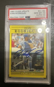 1991 Fleer Update Ivan Rodriguez Rookie RC PSA 10 HOF Autograph