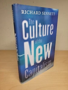 Culture of the New Capitalism by Richard Sennett (2006, Hardcover) - Imagen 1 de 14