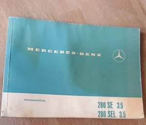 Mercedes Benz 280 SE 280 SEL 3.5  Betriebsanleitung  - Bild 1 von 6