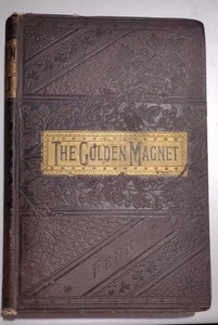 THE GOLDEN MAGNET OF THE TREASURE CAVE OF THE INCAS - NO DATE   (VERY RARE BOOK) - Picture 1 of 9