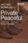 Private Peaceful (Oberon Spielt f&#252;r Junge Menschen) Von Michael Morpurgo, Neu