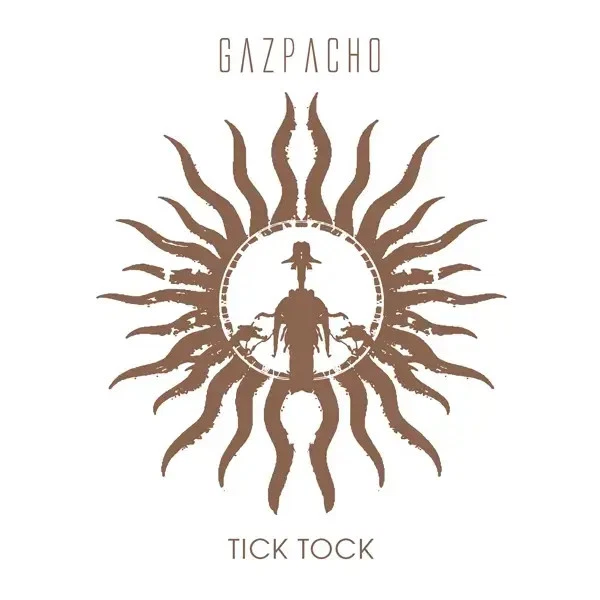 Tick Tock Von Gazpacho Edel