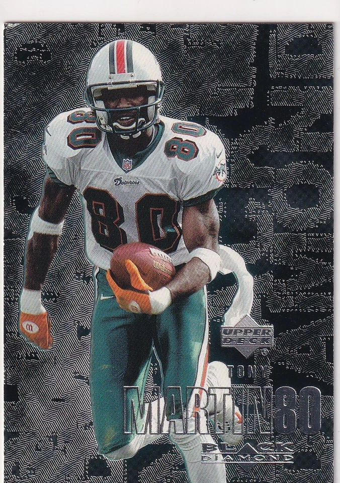 2000 UPPER DECK BLACK DIAMOND TONY MARTIN MIAMI DOLPHINS FOOTBALL NFL JC-1085 - Image 1 of 1
