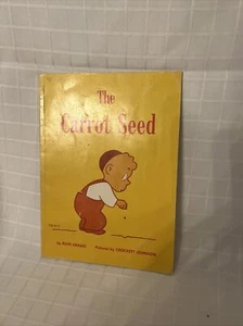 The Carrot Seed 1945 by Ruth Krauss Pictures by Crockett Johnson - Picture 1 of 4