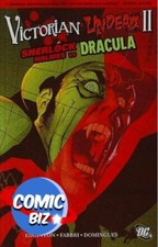 VICTORIAN UNDEAD SHERLOCK HOLMES VS DRACULA #1 (2010) 1ST PRINTING WILDSTORM