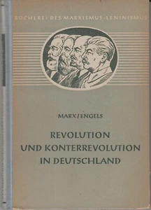 2287/ Marx / Engels – Revolution und Konterrevolution in Deutschland Dietz 1953 - Foto 1 di 1