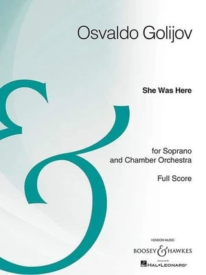 She Was Here Osvaldo Golijov_Franz Schubert Score Soprano and Chamber Orchestra - Image 1 of 3