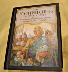 The Scottish Chiefs by Jane Porter 1930 - STERLING CASTLE GEORGE WALLACE BOOK - Picture 1 of 12
