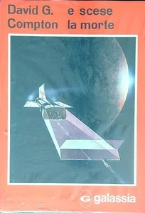 E SCESE LA MORTE COMPTON DAVID G. GALASSIA 1979 \ BROSSURA - Picture 1 of 1