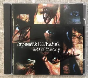 Speed Kill Hate - Acts Of Insanity (Signed by Dave Linsk-Derek Tailer) Overkill - Picture 1 of 6