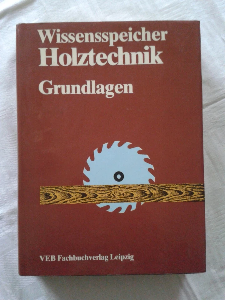 Wissensspeicher Holztechnik - Grundlagen Tischler Zimmermann Fachbuch DDR 1984 - Bild 1 von 1