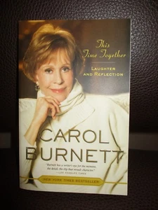 This Time Together by Carol Burnett (2010, Paperback, Illistrated) - Imagen 1 de 6