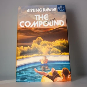 The Compound: A Novel by Aisling Rawle (2025, Hardcover, BOTM Edition) *NEW* - Imagen 1 de 3