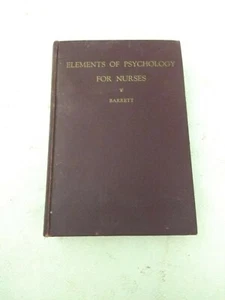 Rev James Francis Barrett / Elements of Psychology for Nurses 1st Edition 1930 - Picture 1 of 11