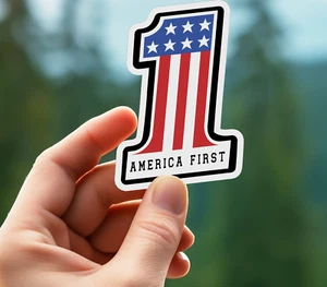 NEW - Trump Sticker "AMERICA FIRST"  Glossy Vinyl Sticker 2.5 x 3.5 INCHES - Picture 1 of 5