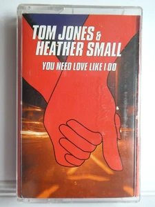 Tom Jones And Heather Small - You Need Love Like I Do    Cassette Single UK 2000 - Picture 1 of 5