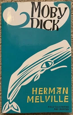 МОВУ DICK BY HERMAN MELVILLE CONDENSED AND ADAPTED BY W. T. ROBINSON ILLUSTRATED - Image 1 of 4