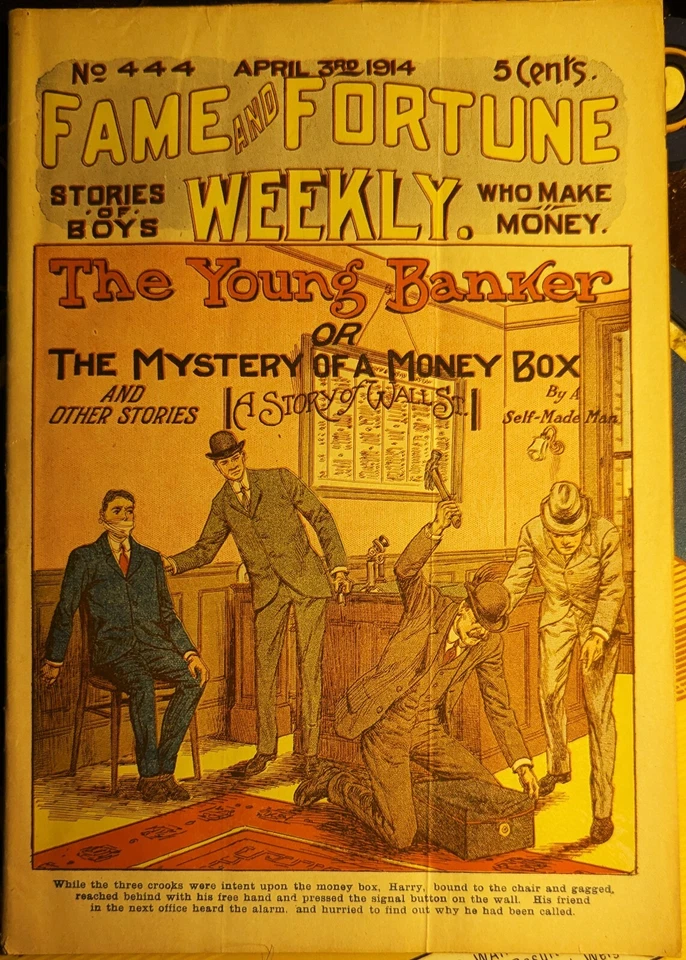 Scarce Fame and Fortune Weekly (April 1914) #444 VG- 3.5 - Image 1 of 4