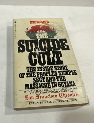 SUICIDE CULT The Inside Story Peoples Temple Sect & Massacre in Guyana 1978 PB Foto 1 de 4