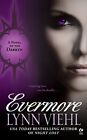 Evermore: A Novel of the Darkyn (Signet Eclipse),Lynn Viehl