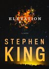 Stephen King - Elevation - HC w/DJ 1st PRINT 2018