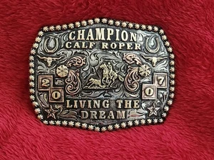 Calf Roping Rodeo Championship Trophy Buckle☆Living The Dream ☆2007☆Rare☆668 - Picture 1 of 16