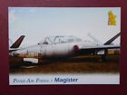 CARTE POSTALE AVIATION POSTCARD MUSEE AVIATION CHASSE MONTELIMAR FOUGA MAGISTER