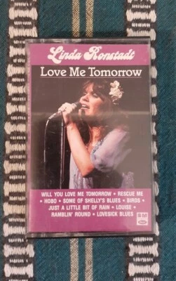 Linda Ronstadt - Love Me Tomorrow (Cassette, Album) Capitol USA Like New Used NM - Image 1 of 2
