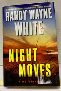 Night Moves [A Doc Ford Novel] by White, Randy Wayne ,hc - Picture 1 of 2