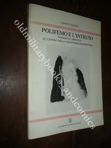 POLIFEMO E L'INTRUSO VIAGGIO IN ABRUZZO QUESTIONE MERIDIONALE FRANCO CELENZA - Bild 1 von 3
