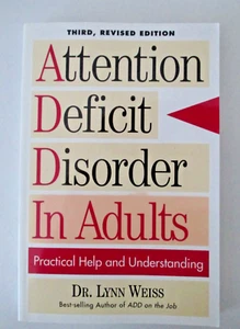 ATTENTION DEFICIT DISORDER IN ADULTS: PRACTICAL HELP & UNDERSTANDING 1997 AZ43 - Picture 1 of 7