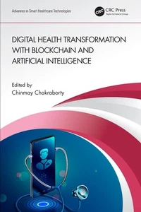 Digitale Gesundheitstransformation mit Blockchain und Künstlicher Intelligenz von Chi - Bild 1 von 1
