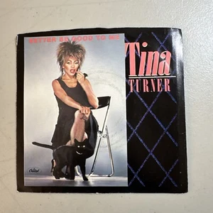 Tina Turner Better Be Good To Me/When I Was Young 45rpm 7" Tested EX - Picture 1 of 4